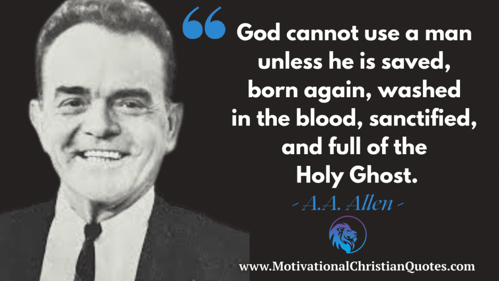 A.A. Allen Quote