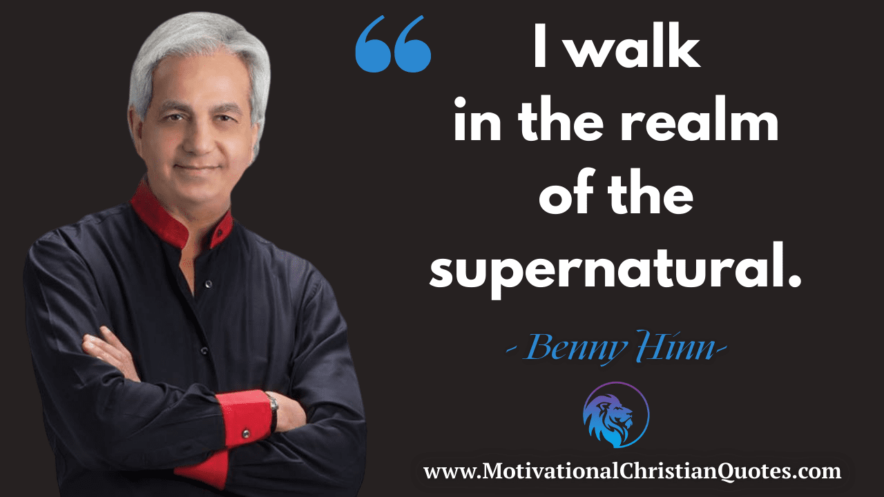 Benny Hinn Quote
