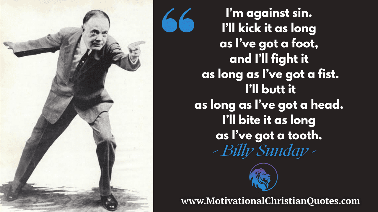 Billy Sunday Quote