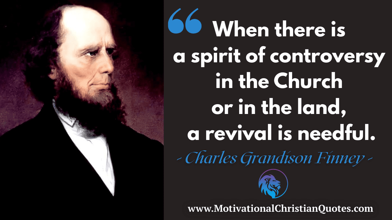 Charles Grandison Finney Quote