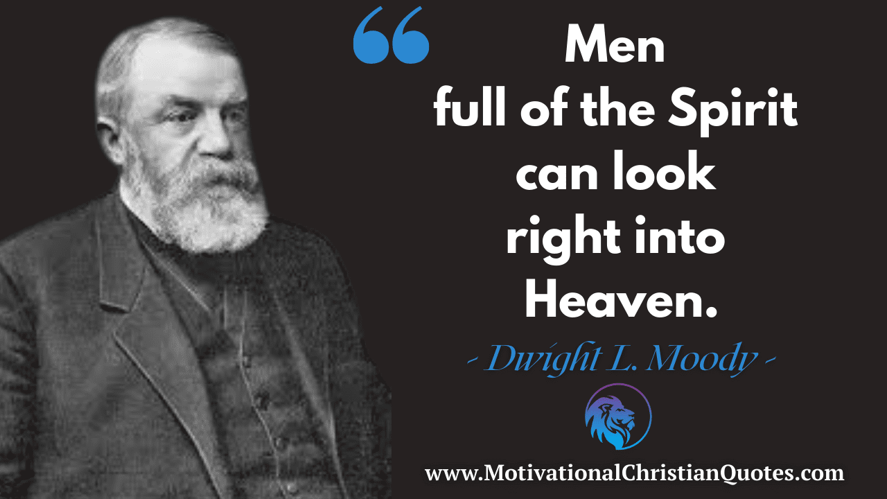 Dwight L. Moody Quote
