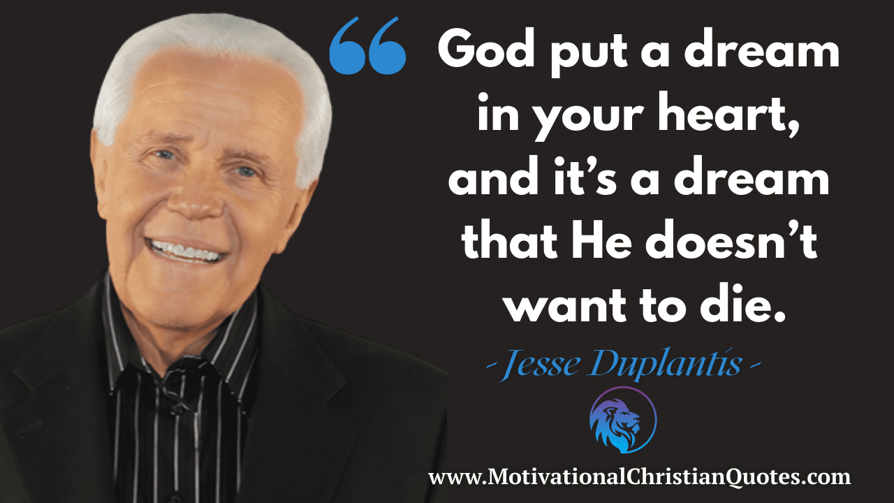Jesse Duplantis Quote