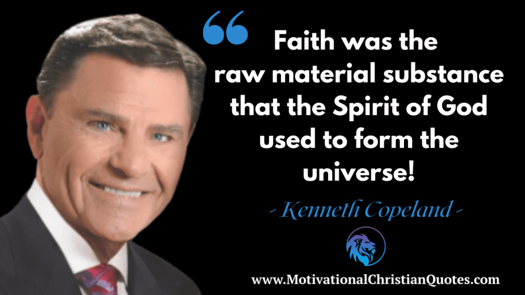 Kenneth Copeland Quote