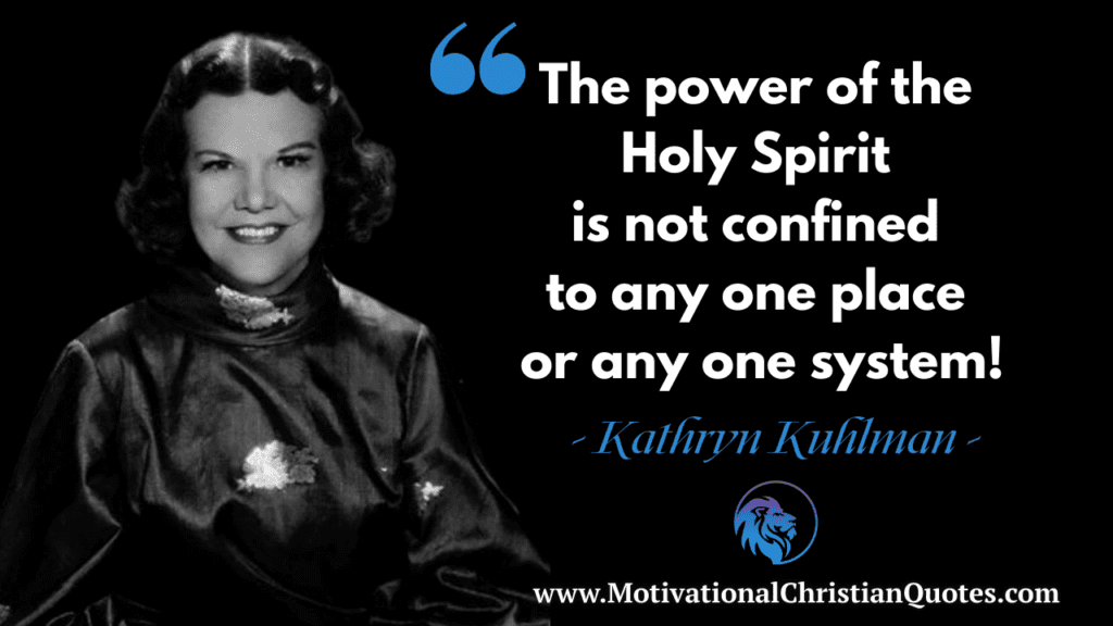 Kathryn Kuhlman Quote