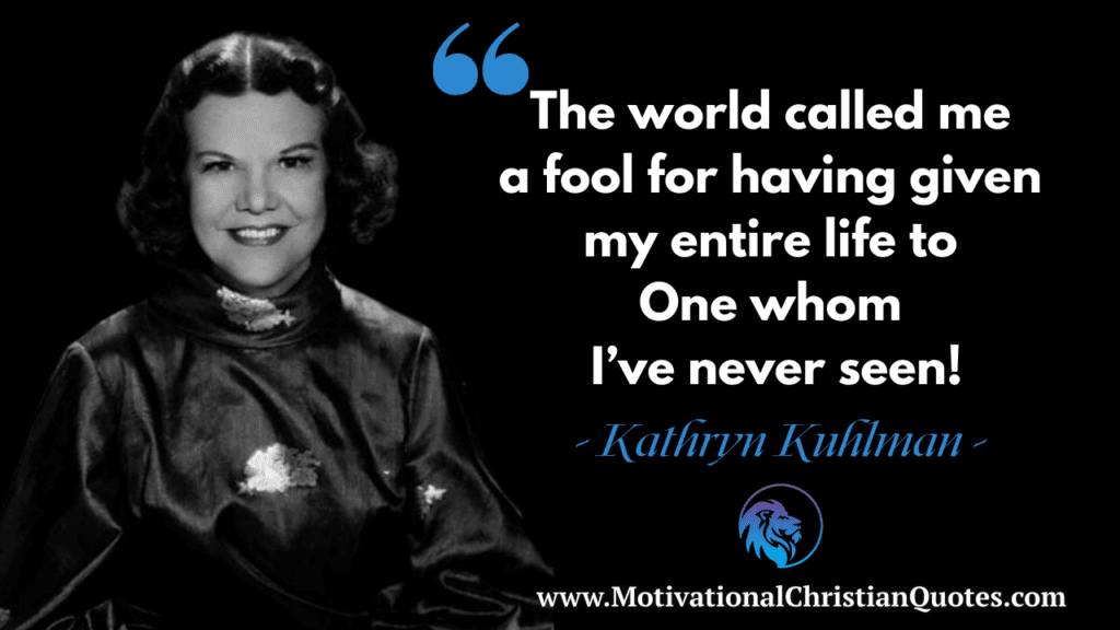 Kathryn Kuhlman Quote