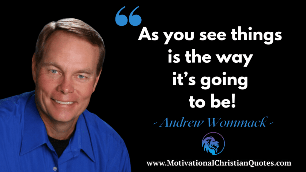 Andrew Wommack Quote