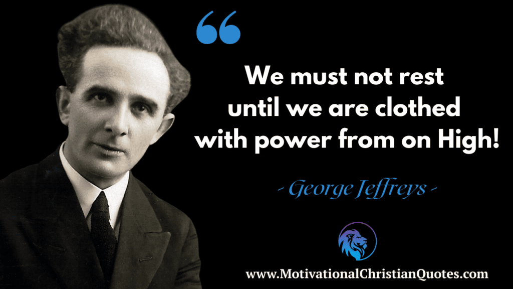 George Jeffreys Quote