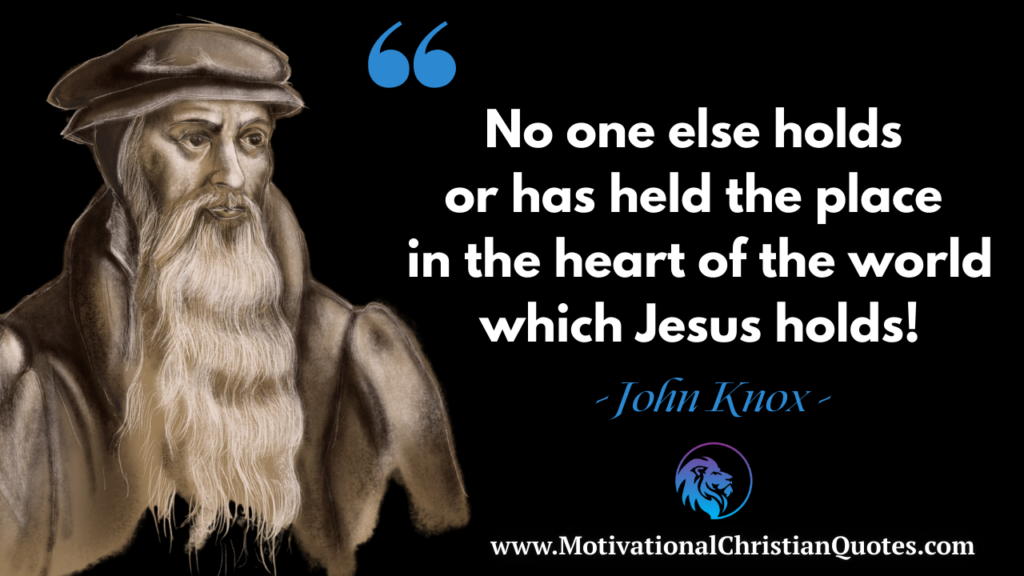 John Knox Quote