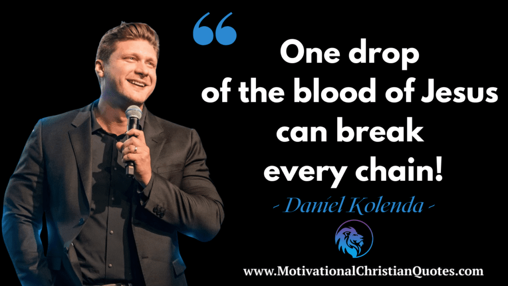 Daniel Kolenda Quote