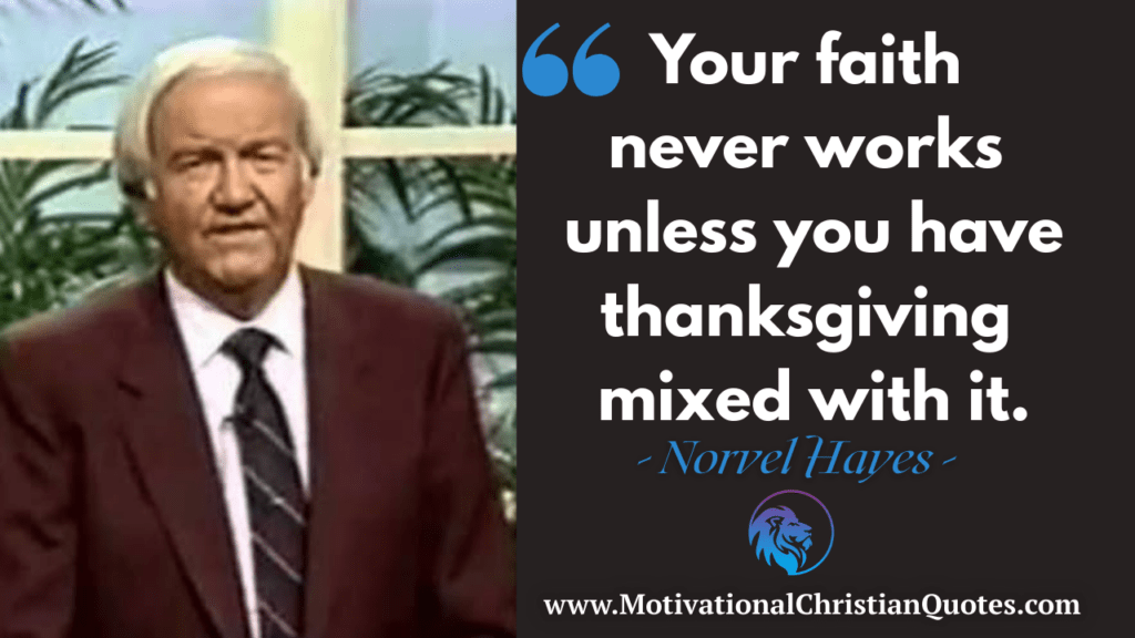 Norvel Hayes Quote