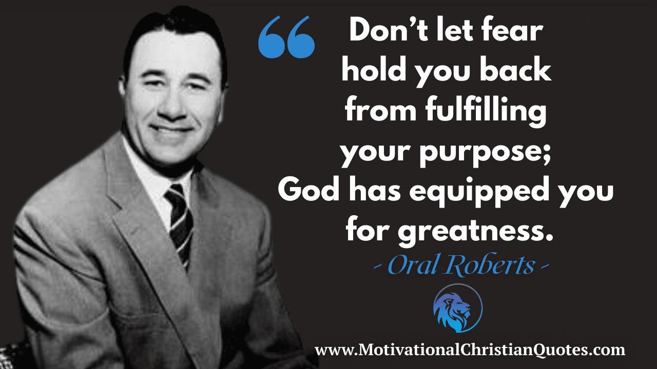 Oral Roberts Quote