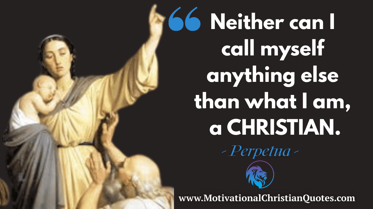 Perpetua Quote