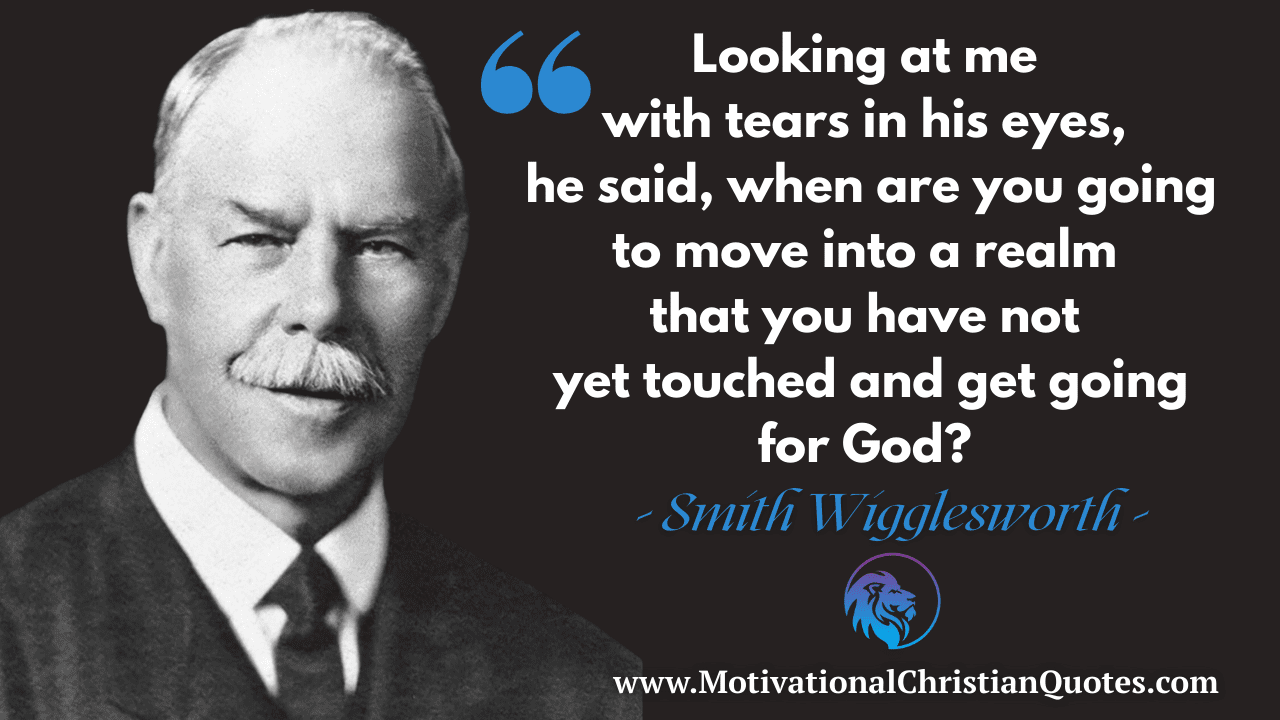 Smith Wigglesworth Quote