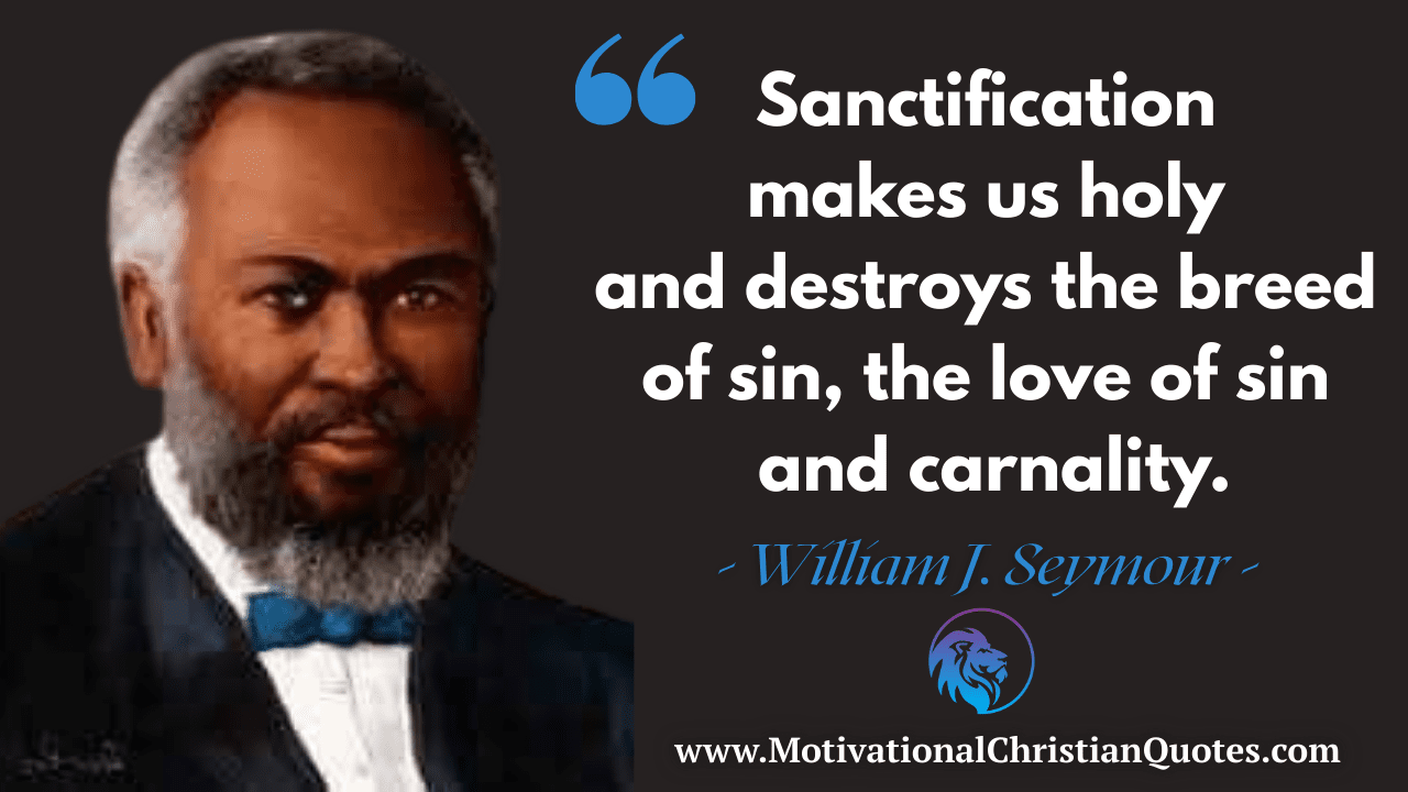 William J. Seymour Quote